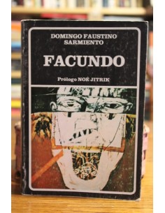 Facundo o civilización y barbarie en las pampas argentinas (Usado)