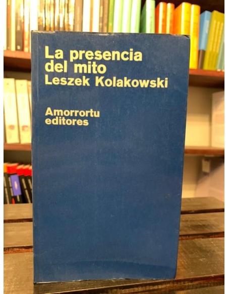 La presencia del mito (Usado) La presencia del mito (Usado)