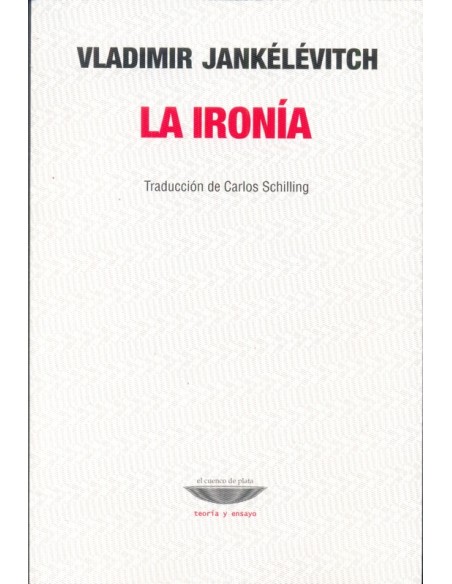 La ironía (Usado) La ironía (Usado)