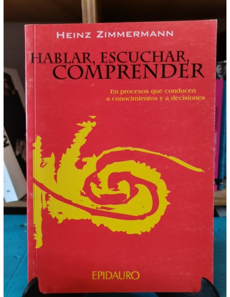 Hablar, escuchar, comprender (Usado) Hablar, escuchar, comprender (Usado)