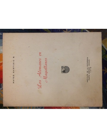 Los alemanes en Magallanes (Usado) Los alemanes en Magallanes (Usado)