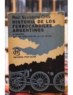 Historia de los ferrocarriles argentinos (Usado)