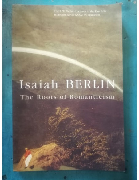 The roots of Romanticism (Usado) The roots of Romanticism (Usado)