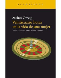 Veinticuatro horas en la vida de una mujer (Nuevo)