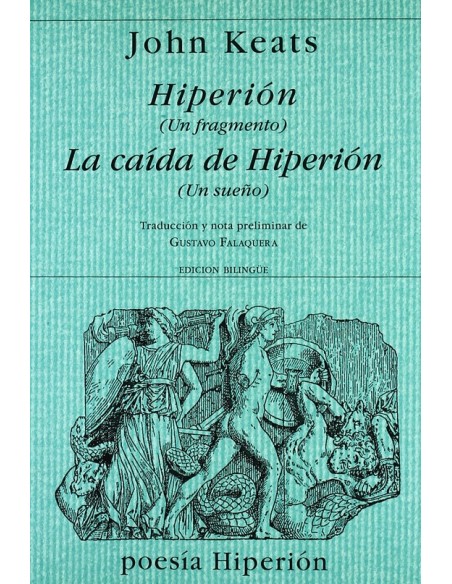 Hiperión (un fragmento). La caída de Hiperión (un sueño) (Nuevo) Hiperión (un fragmento). La caída de Hiperión (un sueño) (Nuevo)