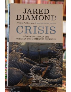 Crisis. Cómo reaccionan los países en los momentos decisivos (Usado)