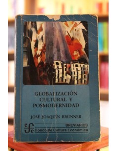 Globalización Cultural y Posmodernidad (Usado)