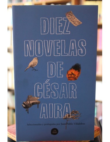 Diez novelas de César Aira (Usado)