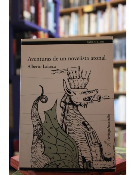 Aventuras de un novelista atonal (Usado) Aventuras de un novelista atonal (Usado)