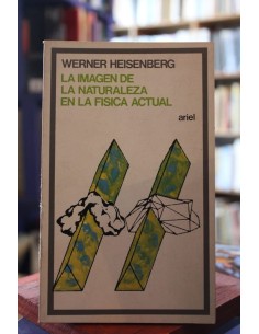 La imagen de la naturaleza en la física actual (Usado)