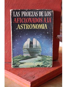 Las proezas de los aficionados a la astronomía (Usado)