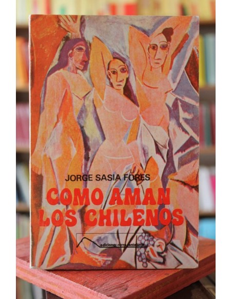 Cómo aman los chilenos (Usado) Cómo aman los chilenos (Usado)