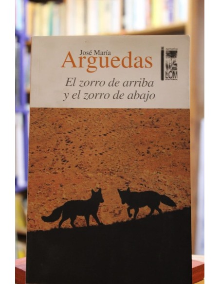 El zorro de arriba y el zorro de abajo (Usado) El zorro de arriba y el zorro de abajo (Usado)