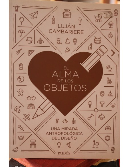 El alma de los objetos (Usado) El alma de los objetos (Usado)