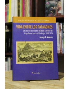Vida entre los patagones (Usado)