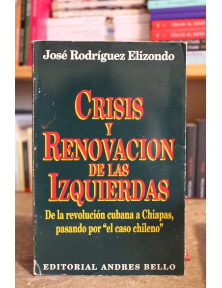 Crisis y renovación de las izquierdas (Usado) Crisis y renovación de las izquierdas (Usado)