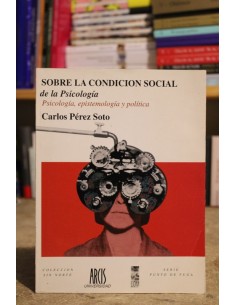 Sobre la condición social de la psicología (Usado)