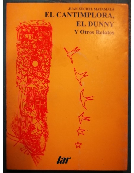 El cantimplora, el Dunny y otros relatos (Usado) El cantimplora, el Dunny y otros relatos (Usado)