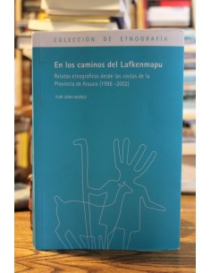 En los caminos del Lafkenmapu (Usado)