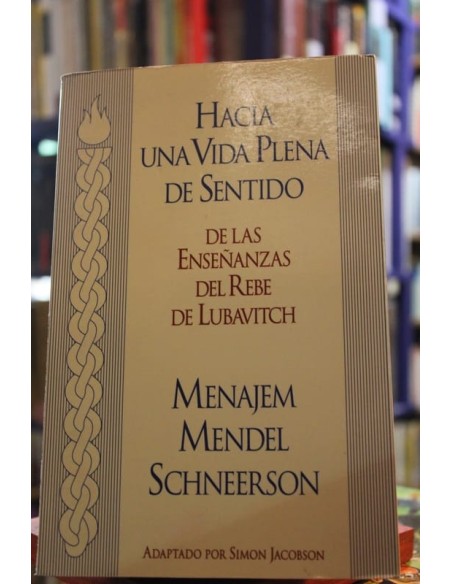 Hacia una vida plena de Sentido (Usado)