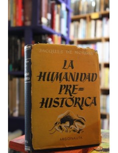 La humanidad prehistórica (Usado)