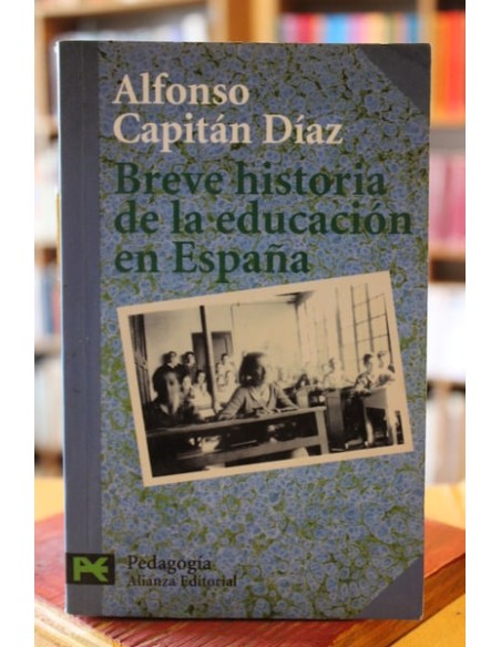 Breve historia de la educación en España (Usado) Breve historia de la educación en España (Usado)