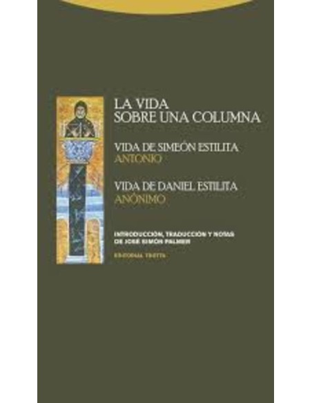 La vida sobre una columna (Nuevo) La vida sobre una columna (Nuevo)
