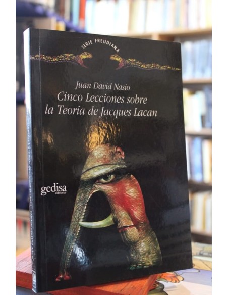 Cinco Lecciones sobre la Teoría de Jacques Lacan (Usado) Cinco Lecciones sobre la Teoría de Jacques Lacan (Usado)