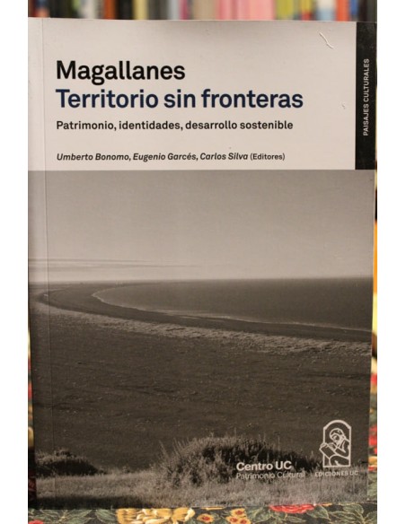 Magallanes. Territorios sin fronteras (Usado) Magallanes. Territorios sin fronteras (Usado)