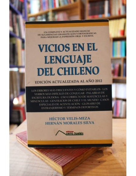 Vicios en el lenguaje del chileno (Usado) Vicios en el lenguaje del chileno (Usado)