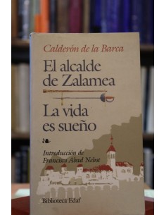 El alcalde de Zalamea / La vida es sueño (Usado)