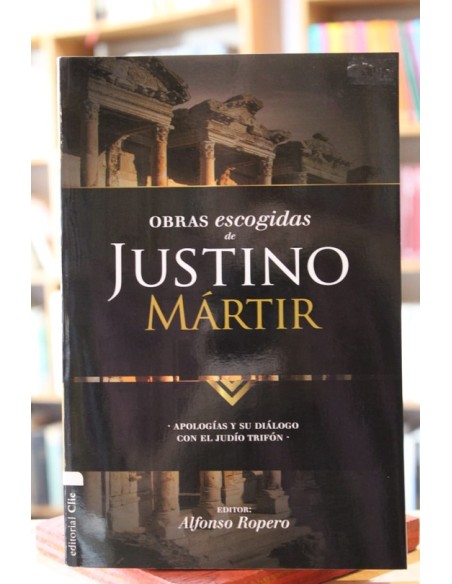 Obras Escogidas de Justino Mártir (Usado) Obras Escogidas de Justino Mártir (Usado)