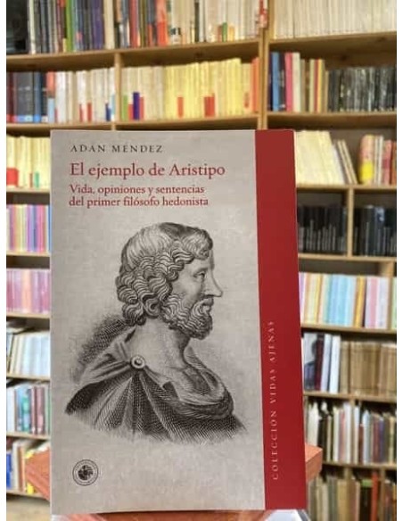 El ejemplo de Aristipo (Usado)