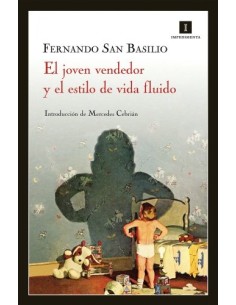 El joven vendedor y el estilo de vida fluido (Nuevo)