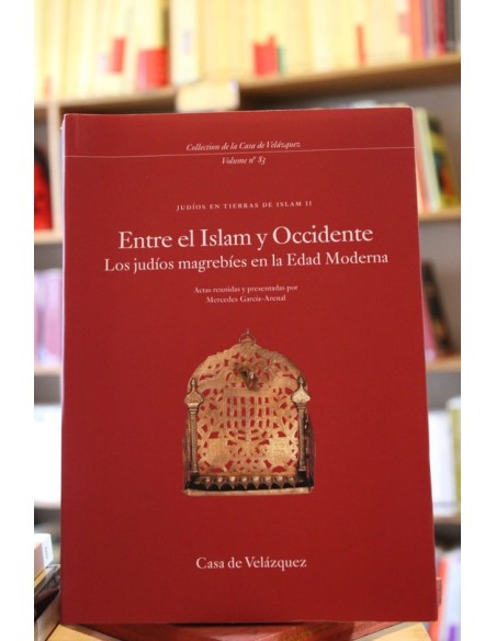 Entre el Islam y Occidente (Usado)