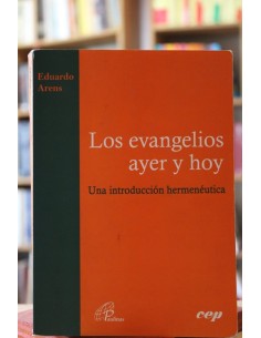Los evangelios ayer y hoy (Usado)