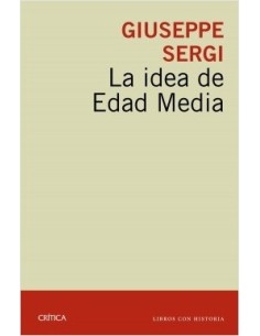 La idea de Edad Media (Nuevo)