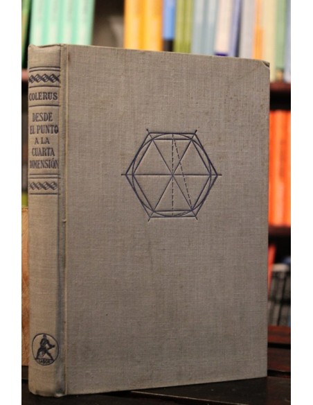 Desde el punto a la cuarta dimensión (Usado)