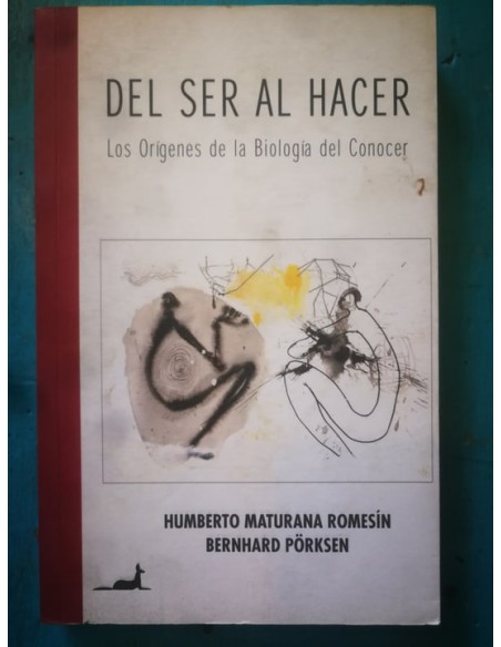 Del ser al hacer (Usado) Del ser al hacer (Usado)