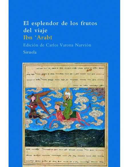 El esplendor de los frutos del viaje (Nuevo) El esplendor de los frutos del viaje (Nuevo)