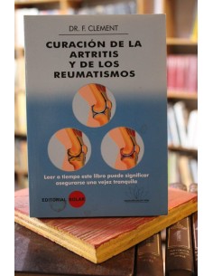 Curación de la artritis y de los reumatismos (Usado)