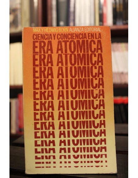 Ciencia y conciencia en la era Atómica (Usado) Ciencia y conciencia en la era Atómica (Usado)