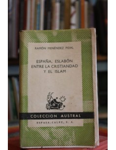 España, eslabón entre la cristiandad y el Islam (Usado)