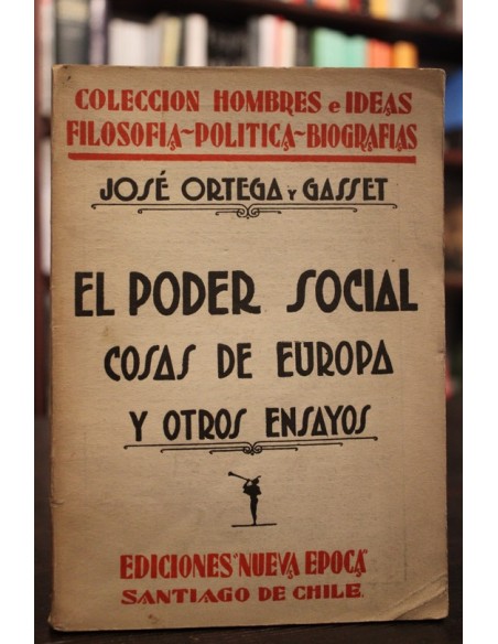 El poder social, cosas de Europa y otros ensayos (Usado) El poder social, cosas de Europa y otros ensayos (Usado)