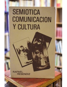 Semiótica Comunicación y Cultura (Usado)