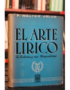 El arte lírico (Usado)