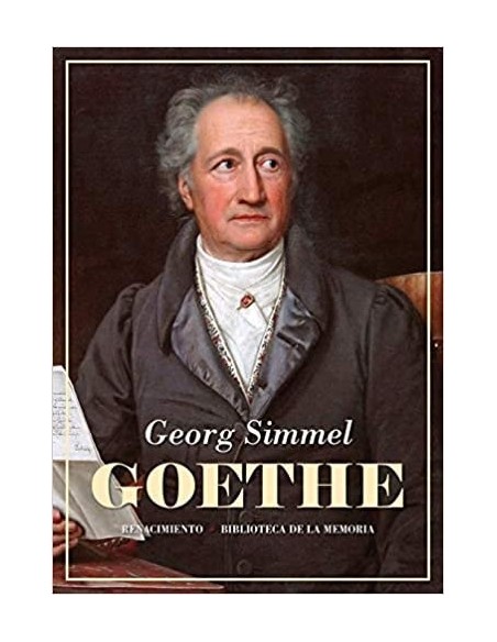 Goethe (Georg Simmel) (Nuevo) Goethe (Georg Simmel) (Nuevo)