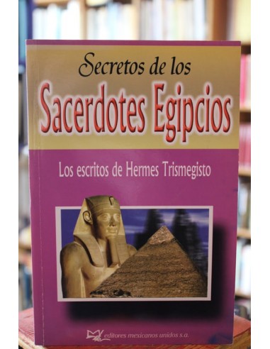 Secretos de los sacerdotes egipcios...