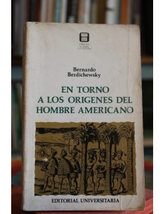 En torno a los orígenes del hombre americano (Usado)