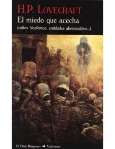El miedo que acecha (cultos blasfemos, entidades abominables) (Nuevo)